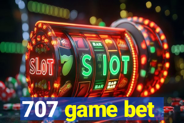 707 game bet